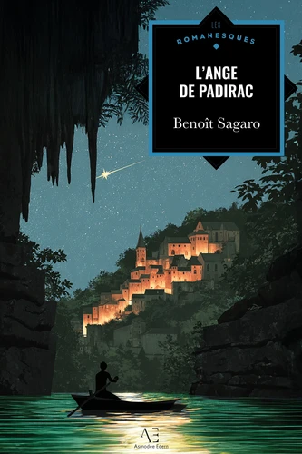 L'Ange de Padirac - Roman