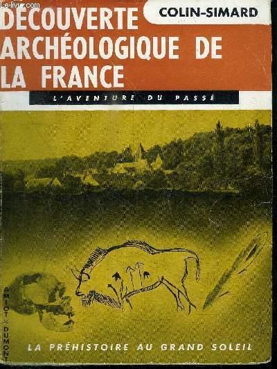 Découverte archéologique de la France - coffret