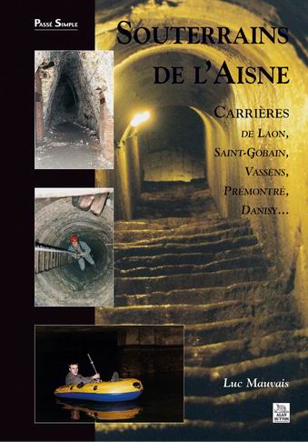Les souterrains de l'Aisne