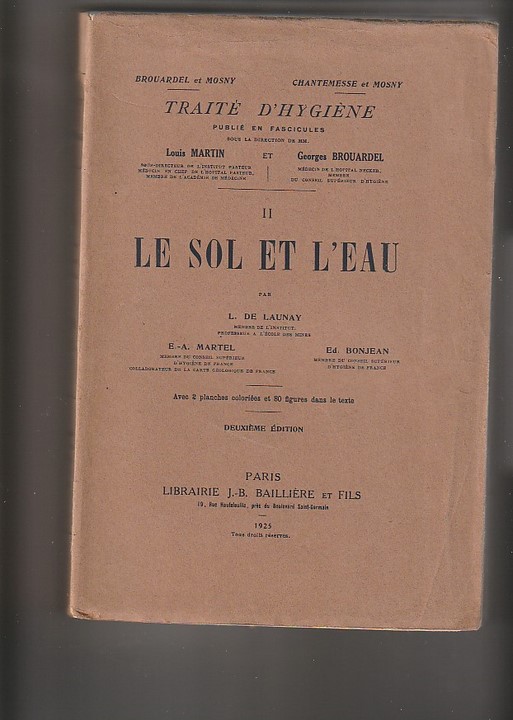 Le sol et l'eau -  Traité d'hygiène fascicule 2  (1è édition)