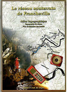 Le réseau souterrain de Francheville : 100 ans d’explorations au coeur de la Bourgogne