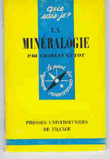 La minéralogie  (QSJ n° 794)