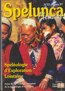 Spéléologie d'exploration lointaine (Spelunca Mémoires n° 22)