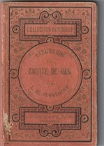 Une excursion à la grotte de Han  (suivi par: d'Ostende à Douvres)