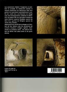 Les souterrains: le monde des souterrains-refuges en France