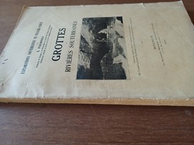 Phénomènes d'érosion et de corrosion spéciaux aus terrains calcaires, applications scintifiques et pratiques de la spéléologie et d' hydrologie souterraine