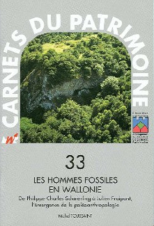 Les hommes fossiles en Wallonie (Carnets du Patrimoine n° 33)