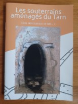 Les souterrains aménagés du Tarn