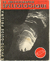 La photographie spéléologique