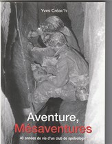 Aventures, mésaventures