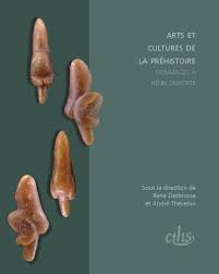 Arts et cultures de la préhistoire