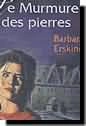 Le murmure des pierres  (roman)
