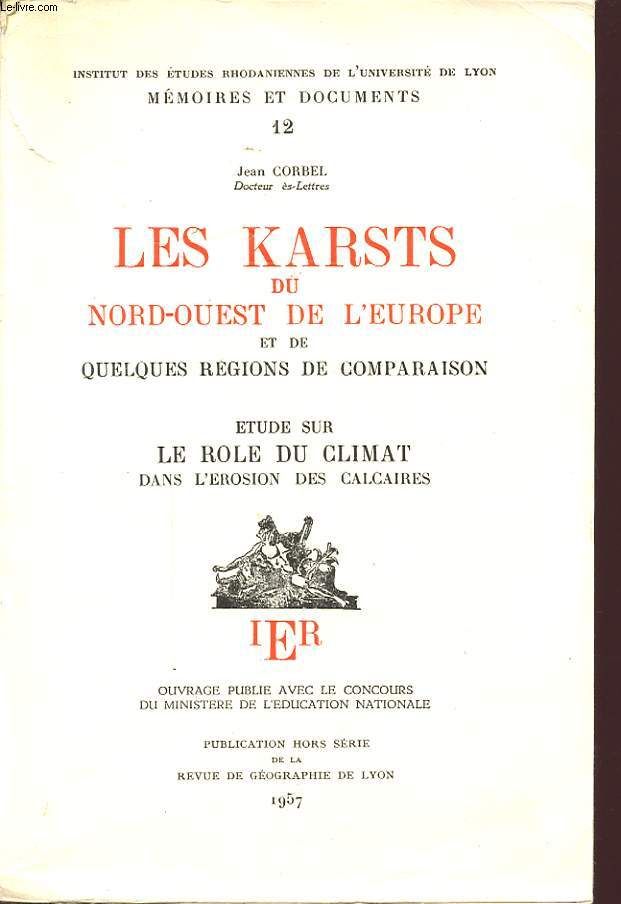 Les karst du Nord-Ouest de l'Europe et de quelques régions de comparaison