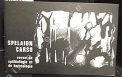 Spelaion Carso  (revue de spéléologie et de karstologie) - LE LOT de 5 n°