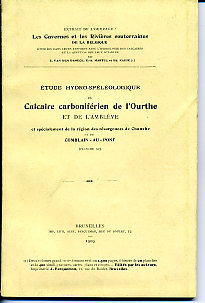 Etude hydro-spéléologique du calcaire de l'Ourthe et de l'Amblève Chanxhe et Comblain au Pont