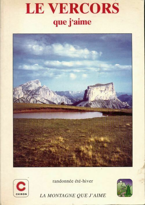 Le Vercors Que J'aime - randonnée été-hiver