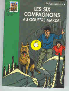 Les Six Compagnons au gouffre Marzal