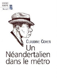 Un Néanderthalien dans le métro
