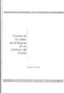 Cavités de la vallée de la Bourne et du plateau de Presles