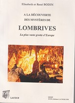 A la découverte des mystères de Lombrives, la plus vaste grotte d'Europe