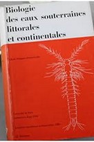Biologie des eaux souterraines littorales et continentales