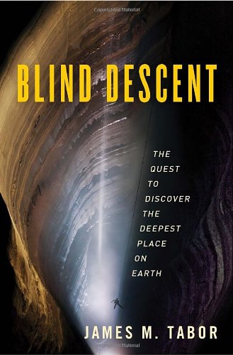 Blind descend  (La quête pour découvrir l'endroit le plus profond du monde)
