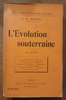 L'évolution souterraine