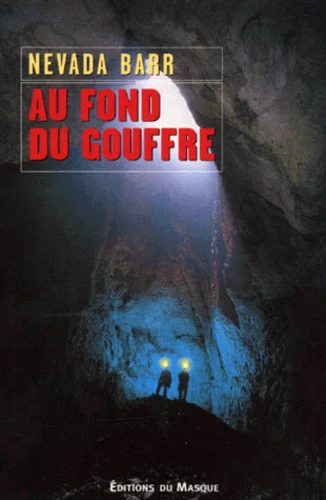 Au fond du gouffre