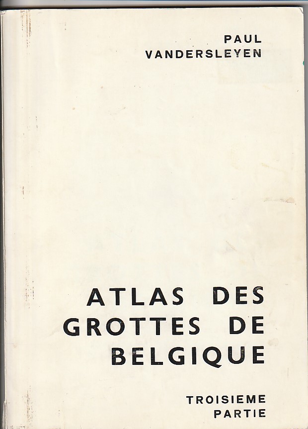 Atlas des grottes de Belgique - troisième partie