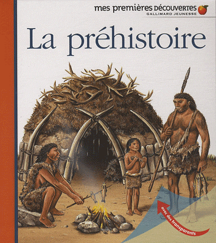 La préhistoire  (mes premières découvertes)